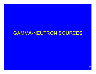 Gamma Source .net Introduction to neutron sourcec and their production | PDF