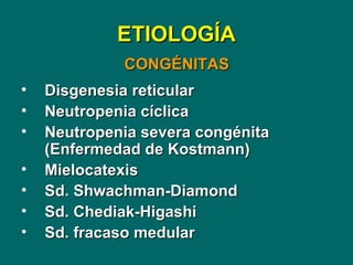 Neutropenia Julio 09 | PPT