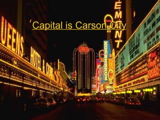 Capital is Carson City 