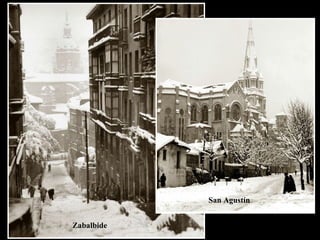 Zabalbide San Agustín 