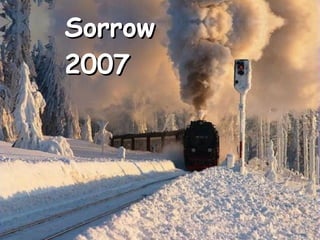 Sorrow 2007  