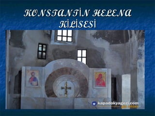 KONSTANT N HELENAİKONSTANT N HELENAİ
K L SESİ İ İK L SESİ İ İ
 