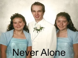 Never Alone 
