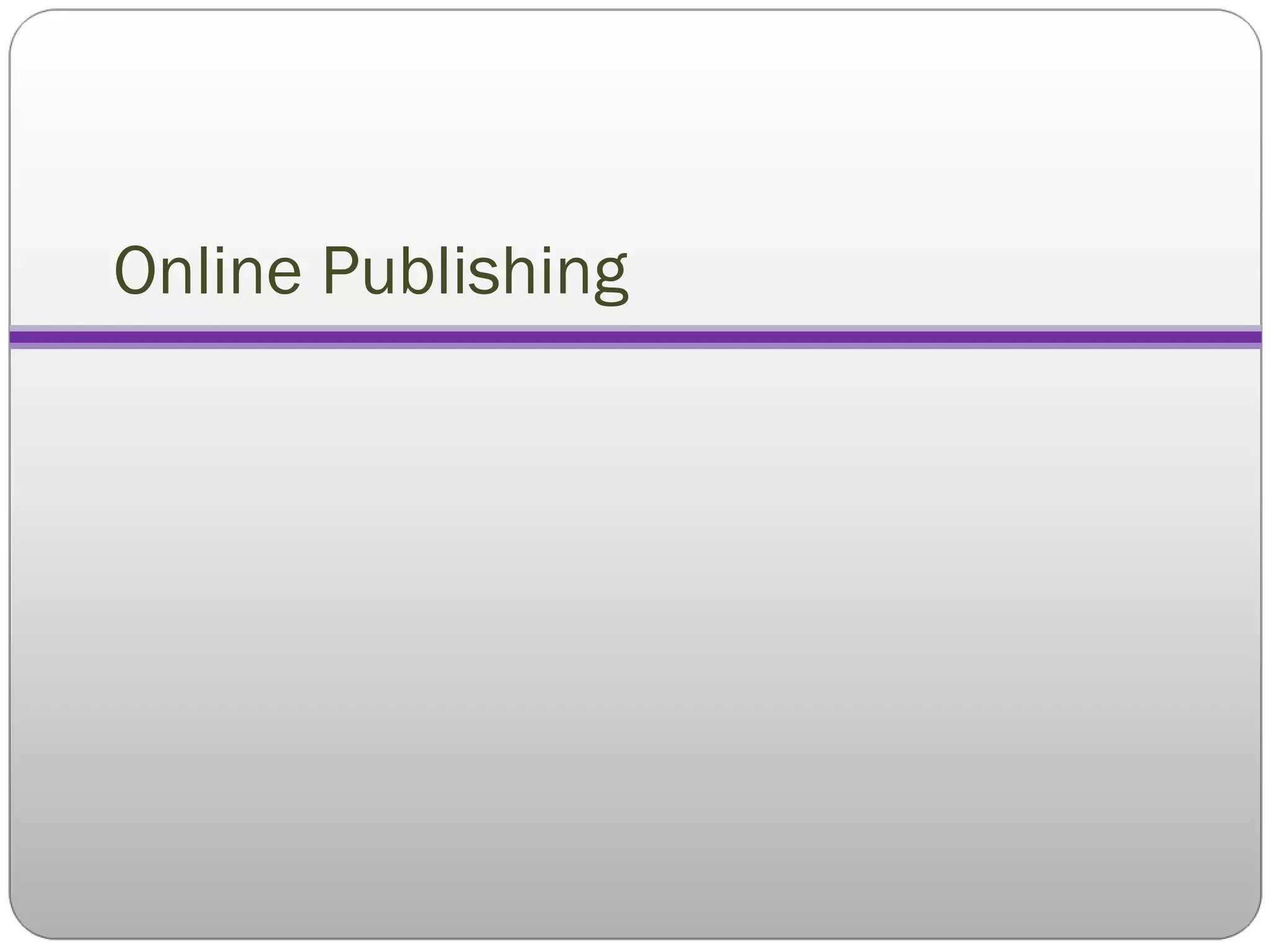Online Publishing 