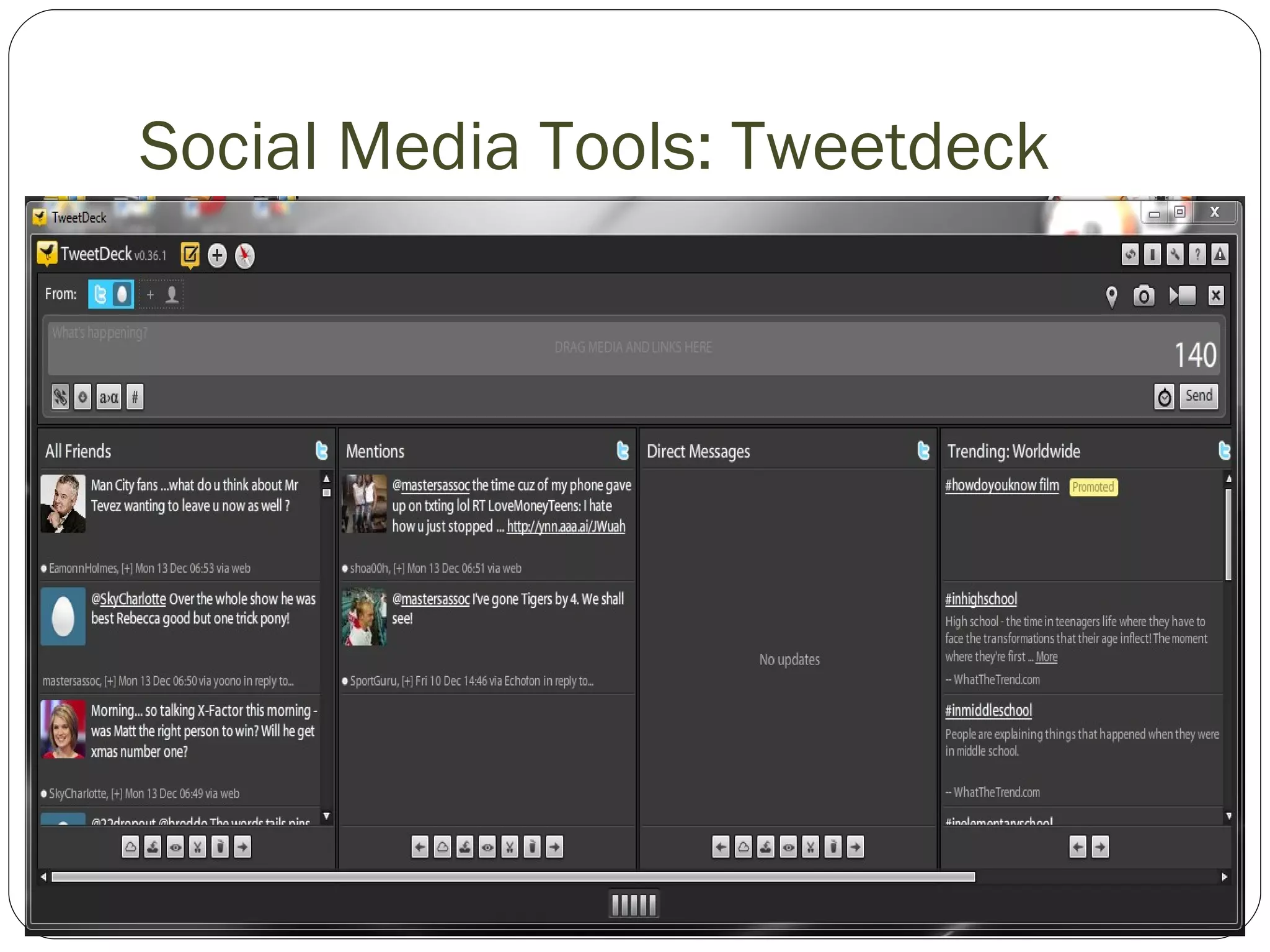 Social Media Tools: Tweetdeck 