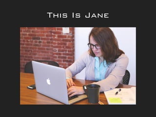 This Is Jane
 