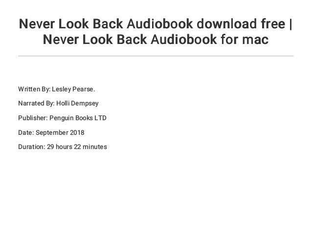 Never Look Back Audiobook Download Free Never Look Back Audiobook F