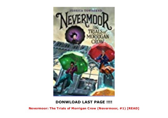 nevermore the trials of morrigan crow