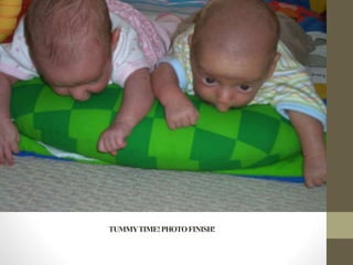 TUMMYTIME!PHOTOFINISH!
 