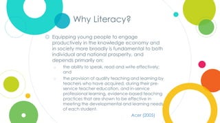 Click to edit
Master title style
Why Literacy?
◎ Equipping young people to engage
productively in the knowledge economy an...