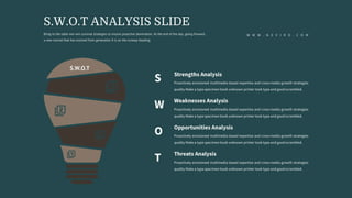 Bring to the table win-win survival strategies to ensure proactive domination. At the end of the day, going forward,
a new normal that has evolved from generation X is on the runway heading.
S.W.O.T ANALYSIS SLIDE
W W W . N E V I R O . C O M
S.W.O.T
 