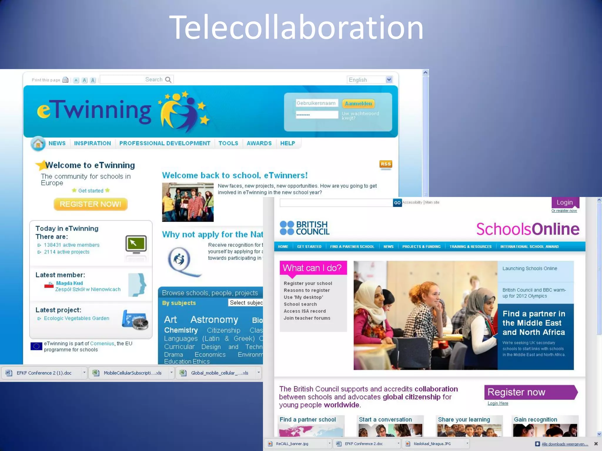 Telecollaboration
 