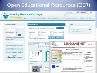 Open Educational Resources (OER)
LINGUA@NET
 
