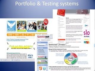 Portfolio & Testing systems
 