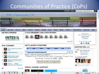 Communities of Practice (CoPs)
 