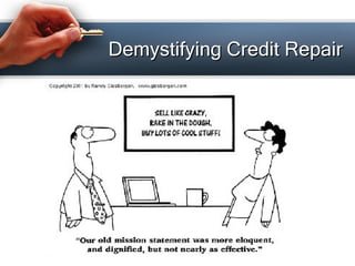 Demystifying Credit Repair 