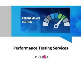 Performance Testing Services
 