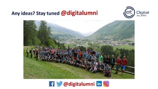 Any ideas? Stay tuned @digitalumni
@digitalumni
 