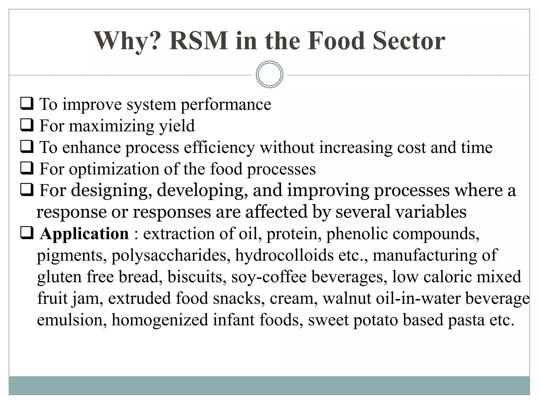 Response Surface Methodology: In the Food Sector | PPTX