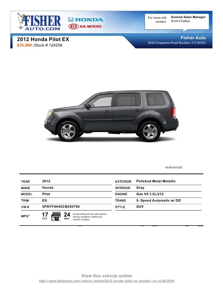 New 2012 Honda Pilot Ex Boulder Co