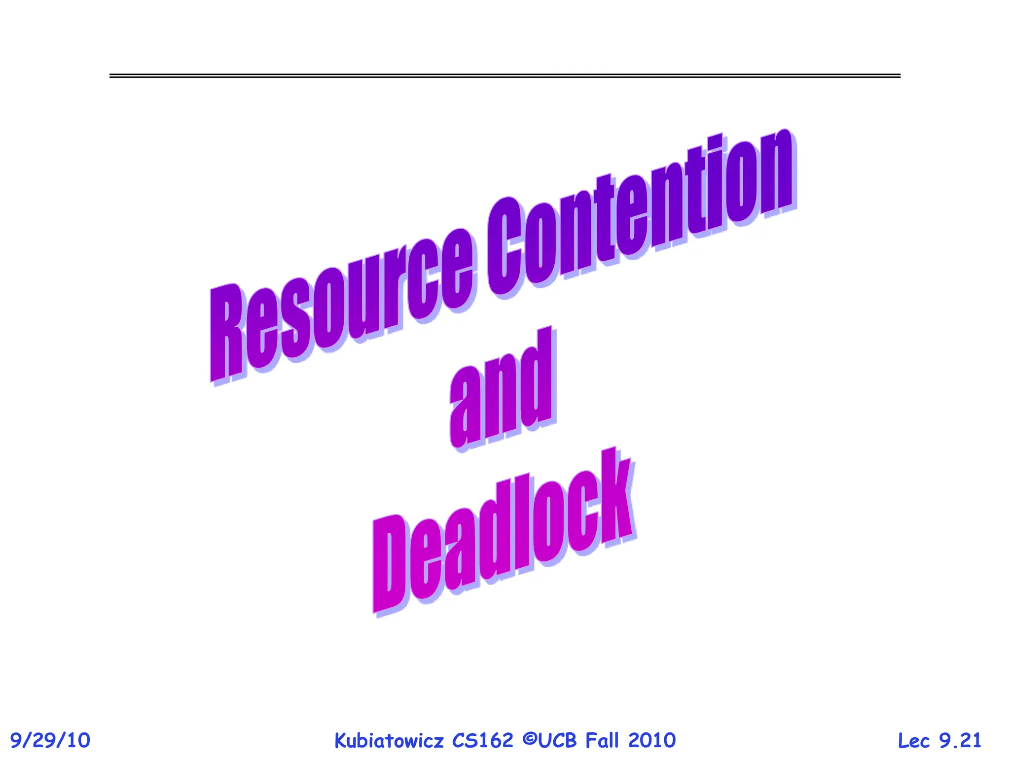 Lec 9.21
9/29/10 Kubiatowicz CS162 ©UCB Fall 2010
 