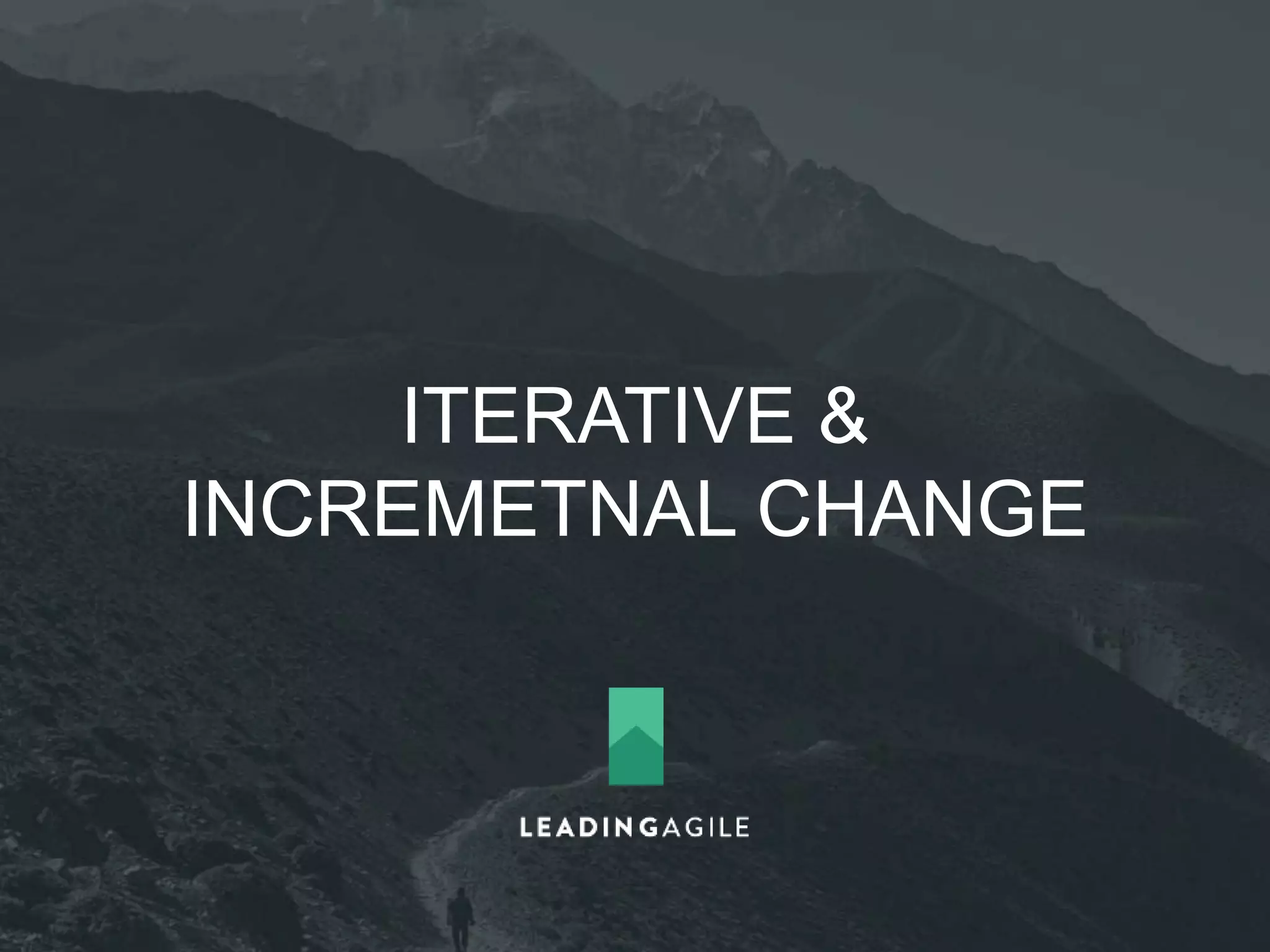 Portfolio 
Teams 
Program 
Teams 
Product & 
Services 
Teams 
Kanban 
Kanban 
Scrum 
Agile Pilot 
Team Team 
Team Team Team 
Team Team 
Team Team 
Iteration One 
Team 
Team 
 