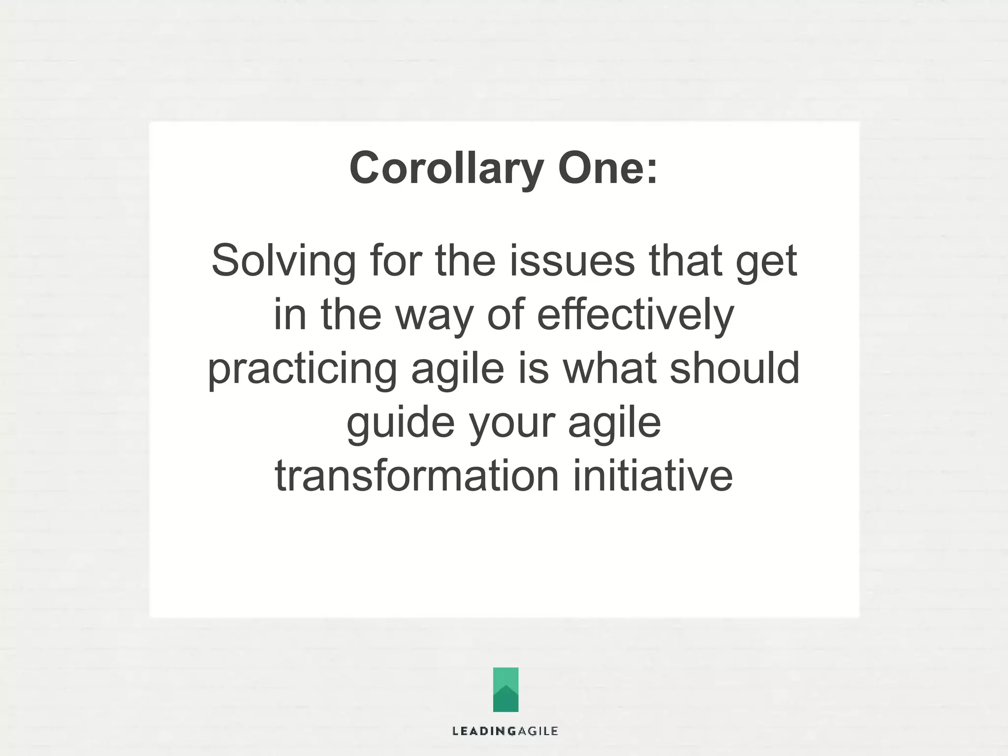 MAPPING YOUR AGILE 
TRANSFORMATION 
 