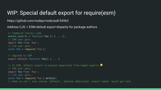New and upcoming features in the Node.js module loaders | PPT