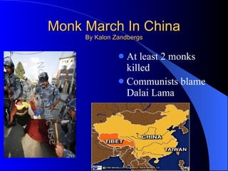 Monk March In China By Kalon Zandbergs ,[object Object],[object Object]