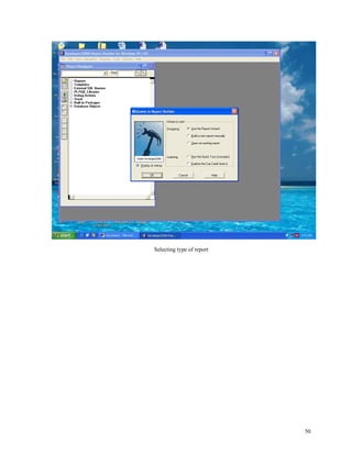 Selecting type of report
50
 