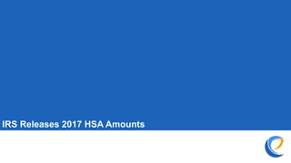 IRS Releases 2017 HSA Amounts
 