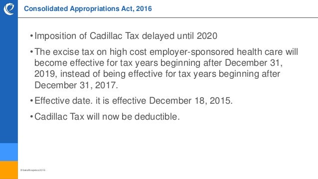 cadillac tax delayed until 2020 2016 developments in health and welfare plans cadillac tax delayed until 2020 2016 developments in health and welfare plans