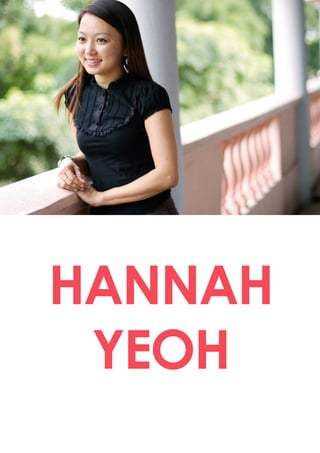 HANNAH
YEOH
 
