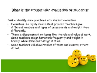 Grading Issues New grading and student evaluation.ppt