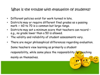 Grading Issues New grading and student evaluation.ppt