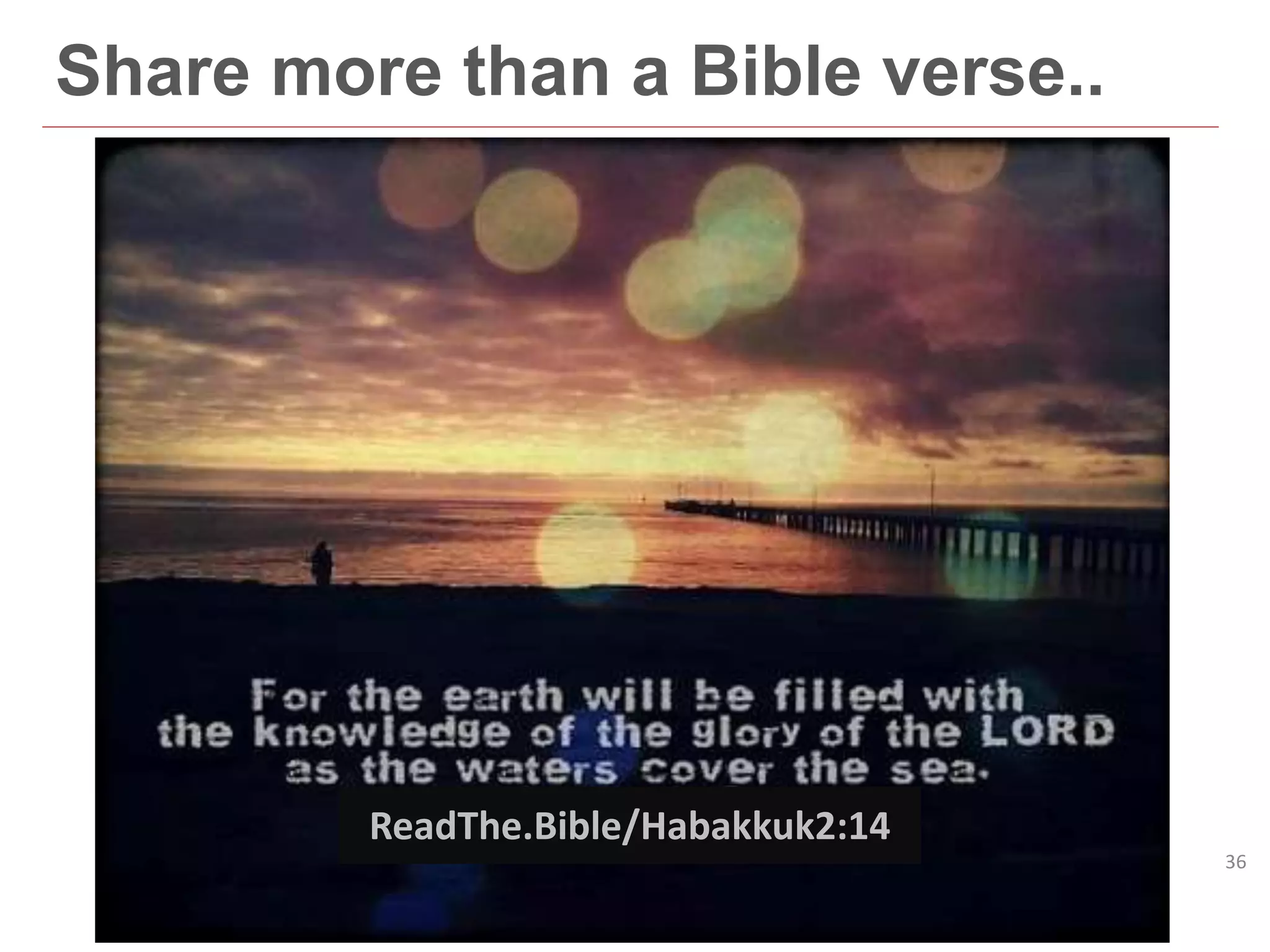 36
Share more than a Bible verse..
ReadThe.Bible/Habakkuk2:14
 