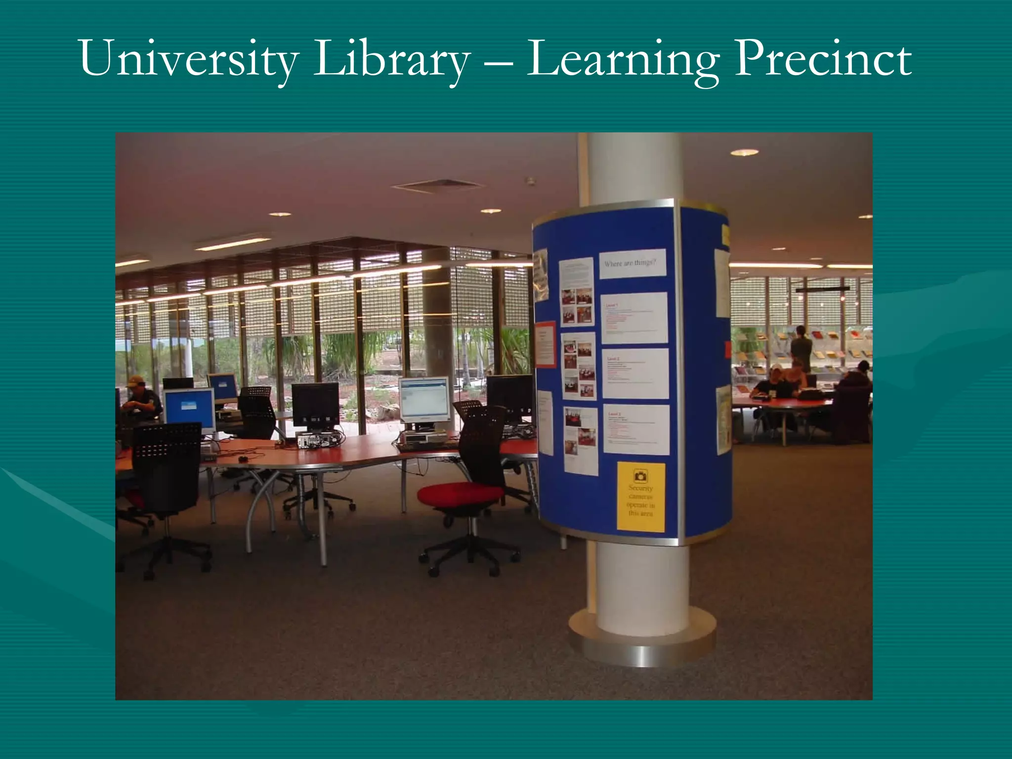 University Library – Learning Precinct 