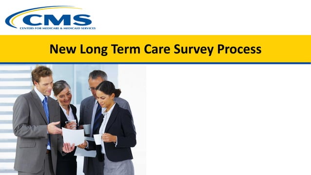 New Long Term Care Survey Process (LTCSP) PowerPoint and Speaker Notes ...