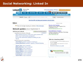 Social Networking: Linked In




                               172
 