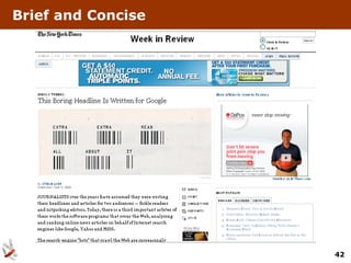 Brief and Concise




                    42
 