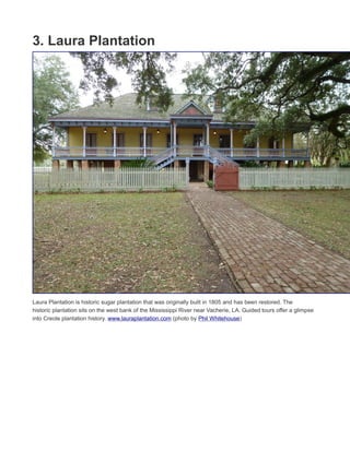 2. Mr. B's Bistro
This Creole bistro serves gourmet, contemporary cuisine and was named “Best Business Lunch” by Food and
Wine. A visit offers a great introduction to Cajun cooking, and it's authentic - Mr. B's Bistro is owned and
managed by Cindy Brennan, a member of the legendary New Orleans' Brennan Family. Get the Gumbo Ya Ya
with Chicken and Andouille Sausage or the Mr. B'S Barbecued Shrimp with Peppery Butter Sauce and French
Bread for dipping. http://www.mrbsbistro.com (photo by Southern Foodways Alliance)
 