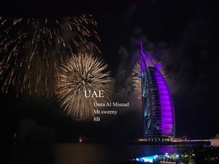 UAE Dana Al Misnad Mr.sweeny  8B 