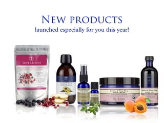 New products
launched especially for you this year!
 