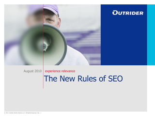 The New Rules of SEO August 2010 