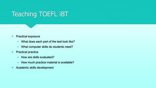 Skills for the TOEFL IBT | PPTX