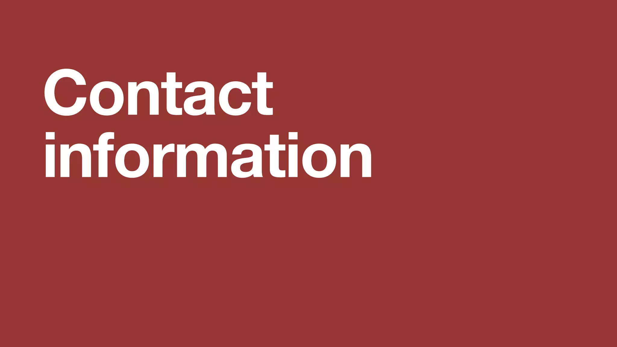 Contact
information
 