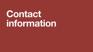 Contact
information
 