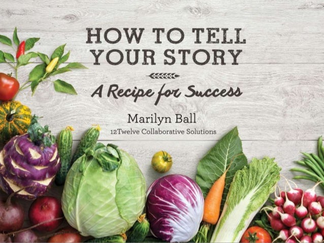 How To Tell Your Story