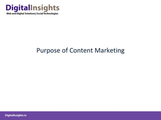 Purpose of Content Marketing 