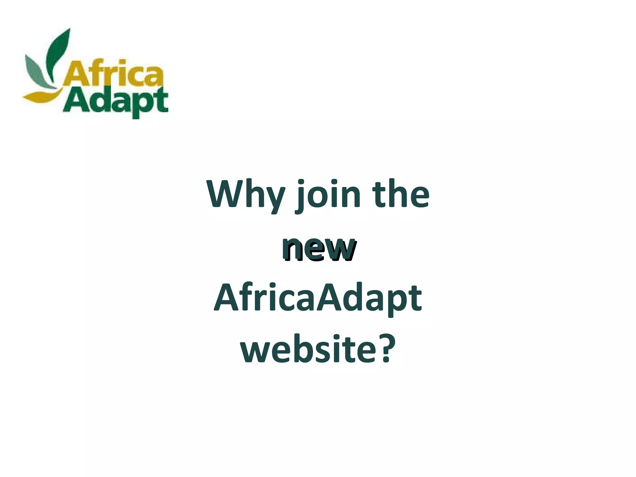 Why join the new AfricaAdapt website?